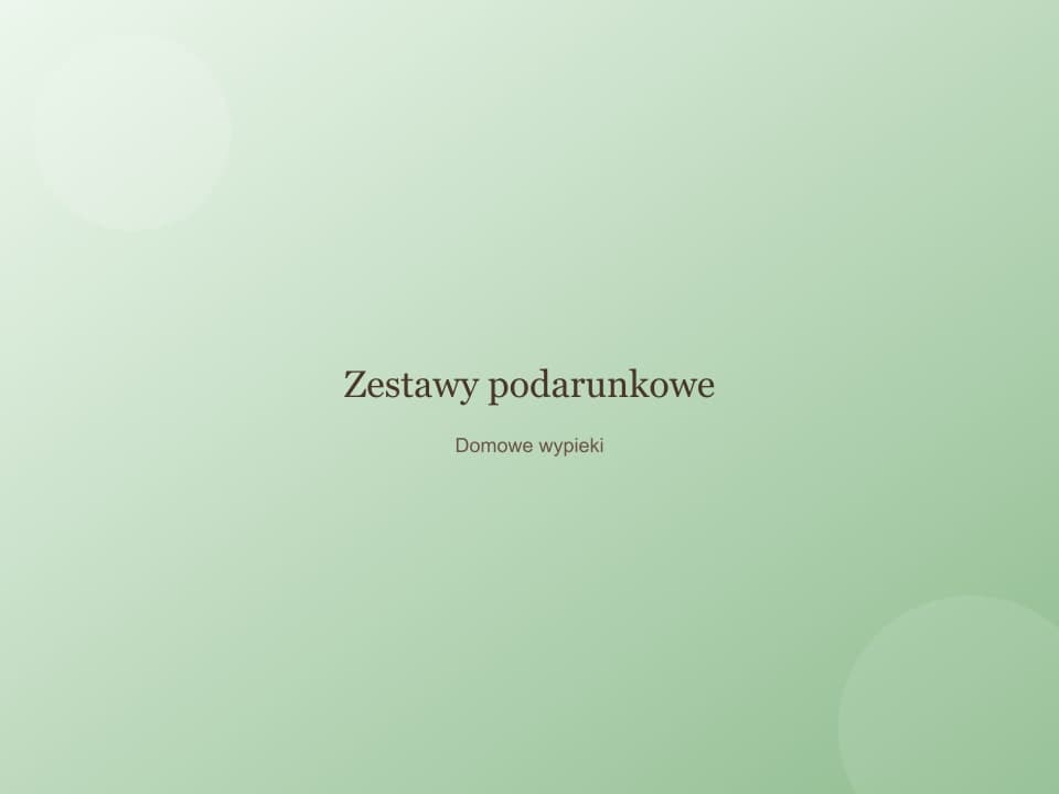 Zestawy podarunkowe