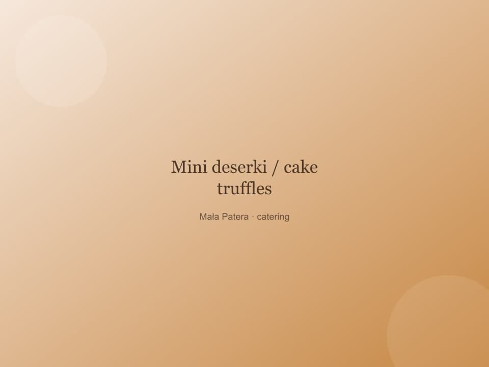 Mini deserki / cake truffles
